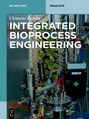 cover image of Integrated Bioprocess Engineering